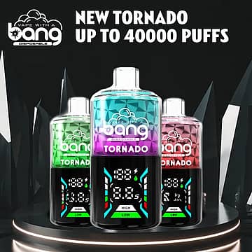 Bang Tornado 40000 Puffs disposable vape promo image showing three smart-screen vapes on a dark podium, with headline &ldquo;NEW TORNADO UP TO 40000 PUFFS.&rdquo;