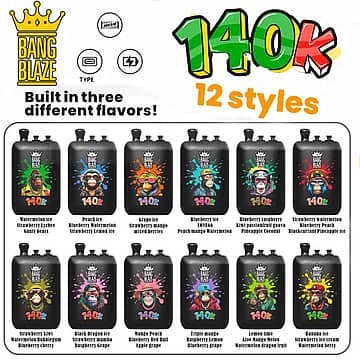 Bang Blaze 140K disposable vape flavor chart – 12 styles with built-in three different flavors (Type-C, Dual Mesh)