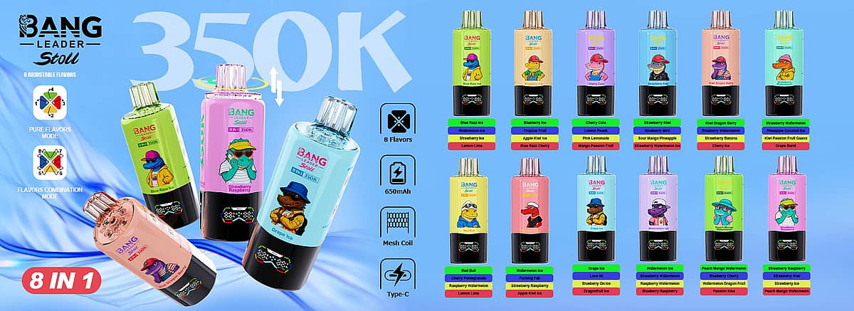 Bang Leader Stoll 350K 8 in 1 disposable vape flavor lineup banner with up to 350000 puffs, adjustable flavor switching, mesh coil, 650mAh battery, Type-C charging, and multiple flavor combinations