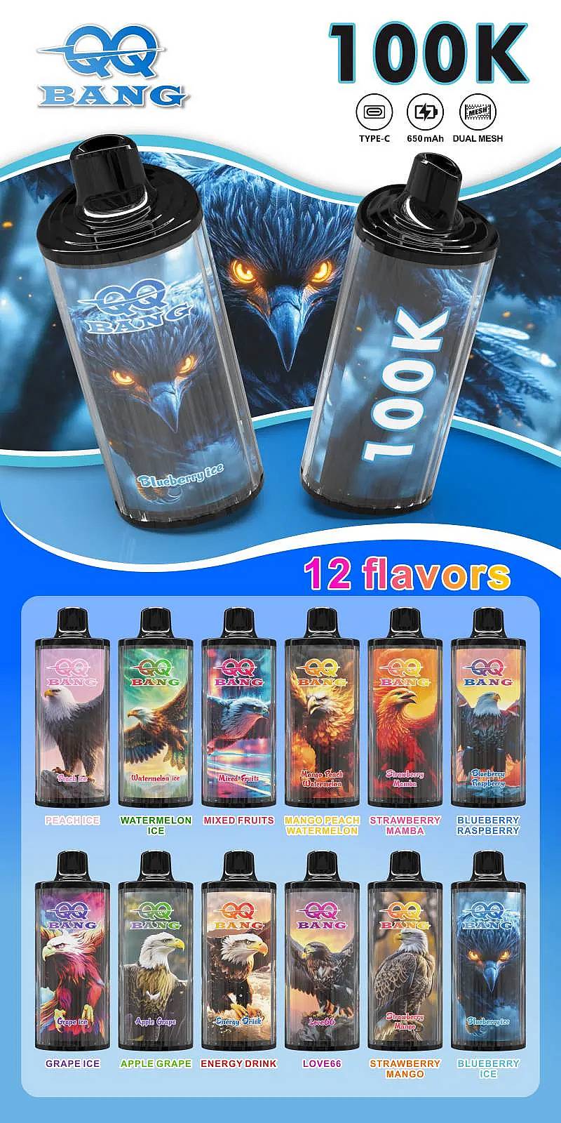 QQ Bang 100K disposable vape overview image with 100000 puffs, Type-C charging, 650mAh battery, dual mesh coil, and a 12-flavor lineup including Blueberry Ice, Peach Ice, Watermelon Ice, Mixed Fruits, Mango Peach Watermelon, and more