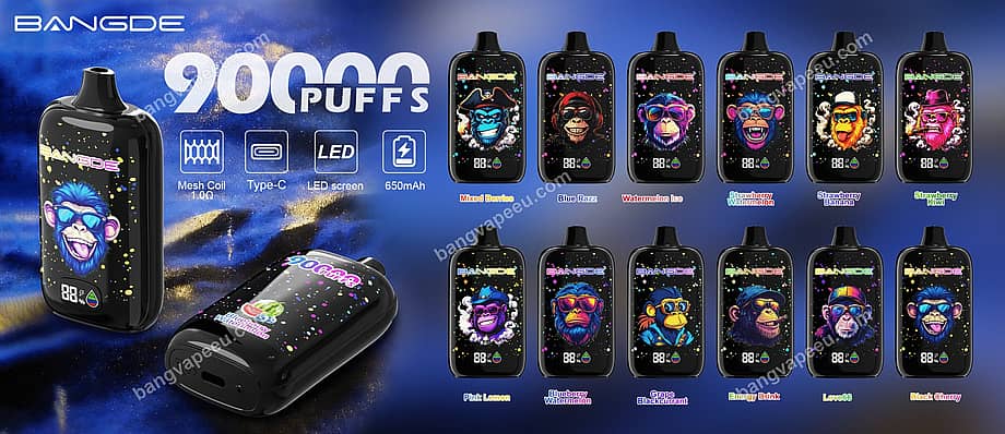 Bang De 90K Description Picture Bang De 90K Rechargeable Disposable Vape Lineup With 90000 Puffs, Mesh Coil, Led Screen, 650Mah Battery, And Multiple Monkey-Themed Flavors