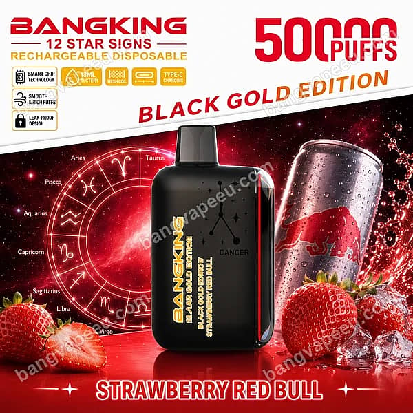 Bang King 12 Star Signs 50000 Puffs Rechargeable Disposable Vape In Strawberry Red Bull Flavor, Black Gold Edition