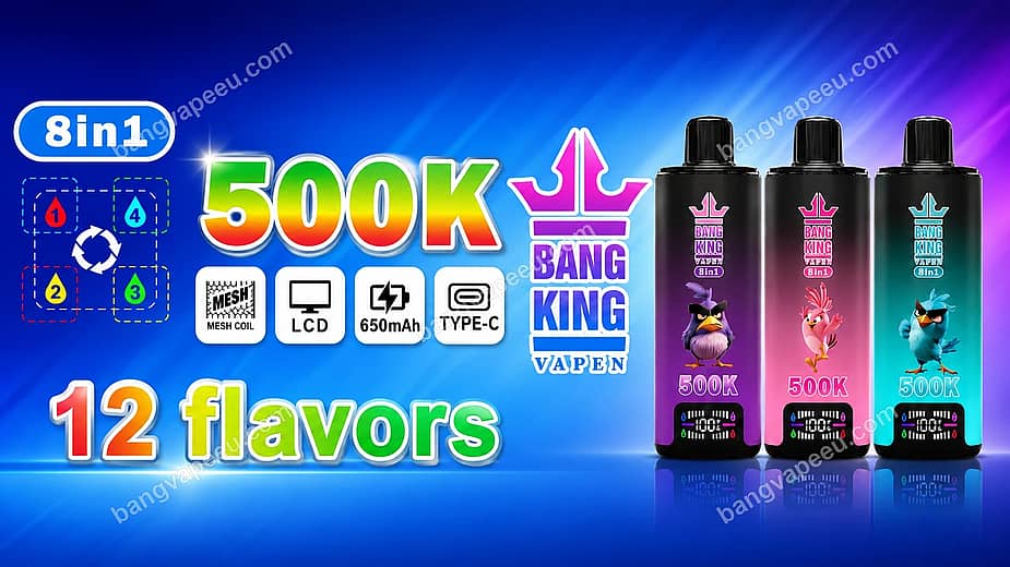 Bang King 500K Vape Lineup Featuring 8-In-1 Technology, 12 Flavors, Mesh Coil, A 650Mah Rechargeable Type-C Battery, And A Smart Lcd Screen